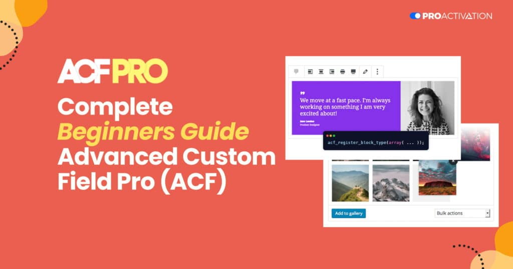 Advanced Custom Fields Tutorial: Ultimate Guide for Beginners