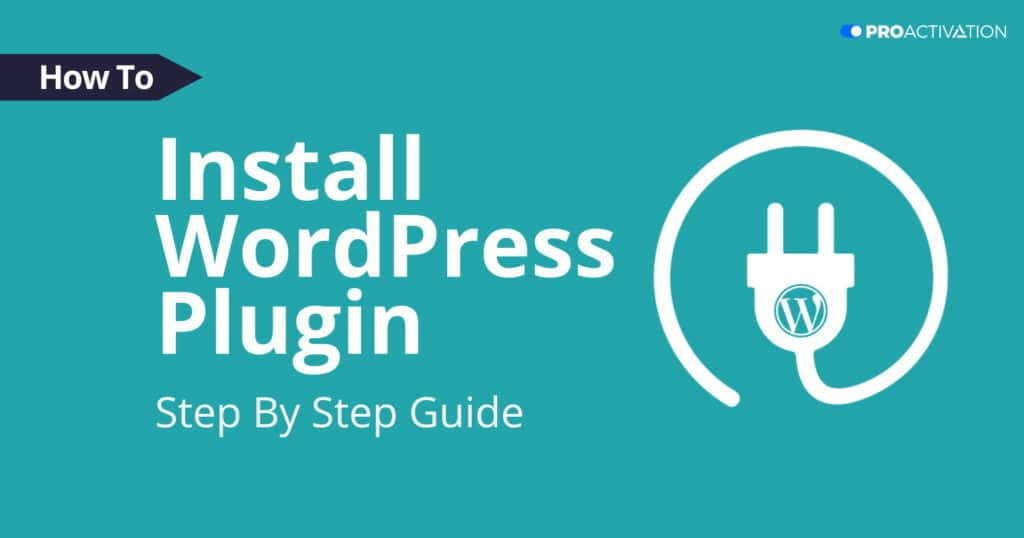 How To Install a WordPress Plugin